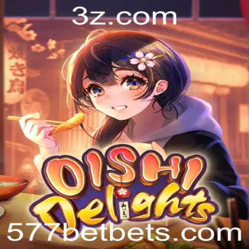 Descubra a Magia de OishiDelights e Dominando as Regras de 577bet
